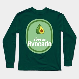 Funny Costume Halloween I'm An Avocado Fruit Long Sleeve T-Shirt